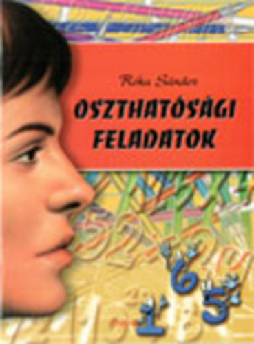 Rka Sndor - Oszthatsgi feladatok