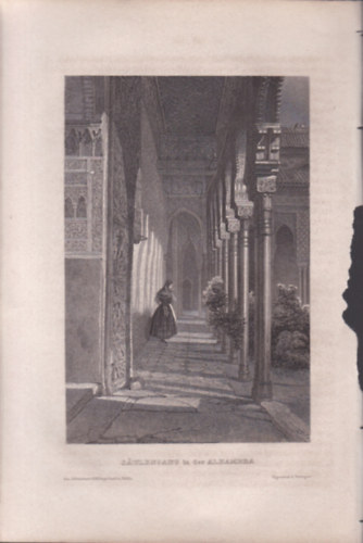 Saulengang in der Alhambra (Oszlopsor az Alhambrában, Granada, Spanyolország, Európa) (16x23,5 cm lapméretű eredeti acélmetszet, 1856-ból)