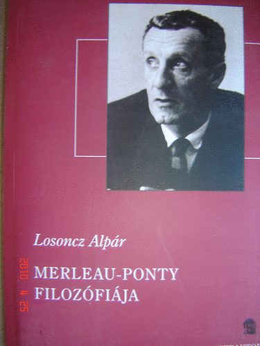 Losoncz Alpr - Merleau-Ponty filozfija