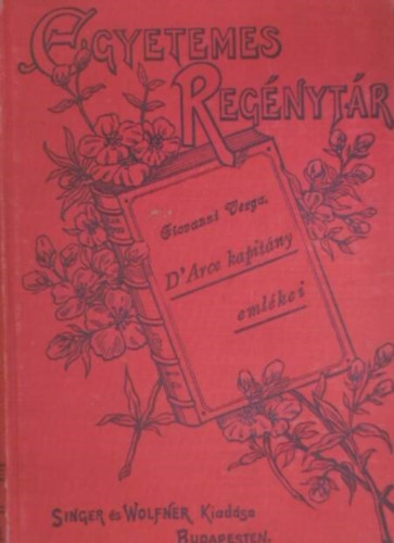 Giovanni Verga - D'Arce kapitány emlékei