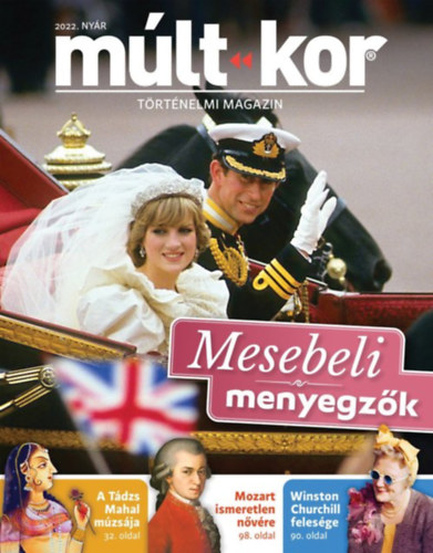 Bartal Csaba  (fszerk.) - Mlt-kor - Negyedves trtnelmi magazin 2022. nyr