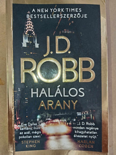 B�k�si J�zsef  (szerk.), Kiss Tam�s (ford.) J. D. Robb (Nora Roberts) - Hal�los arany (Golden in Death) - Hal�los-sorozat 50. k�tet