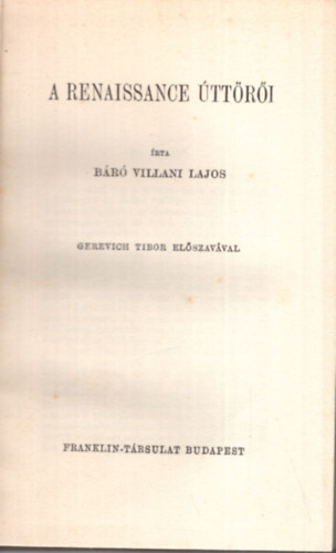 Villani Lajos - A renaissance ttri