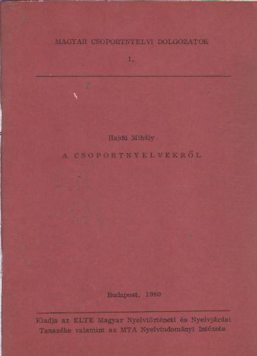 Hajdú Mihály - A csoportnyelvekről