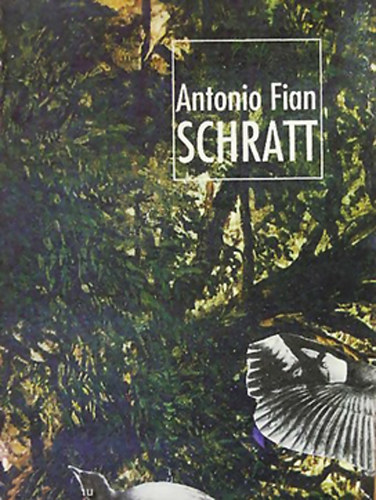 Antonio Fian - Schratt