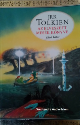 Gspann Veronika  J. R. R. Tolkien (szerk.), Csere Tams (szerk.), Tandori Dezs (ford.) - ---