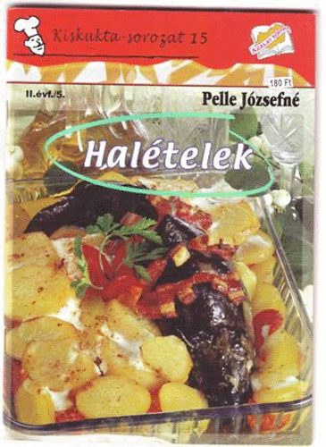 Pelle Jzsefn - Haltelek - Kiskukta-sorozat 15