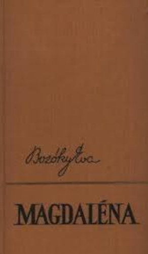 Boz�ky �va - Magdal�na