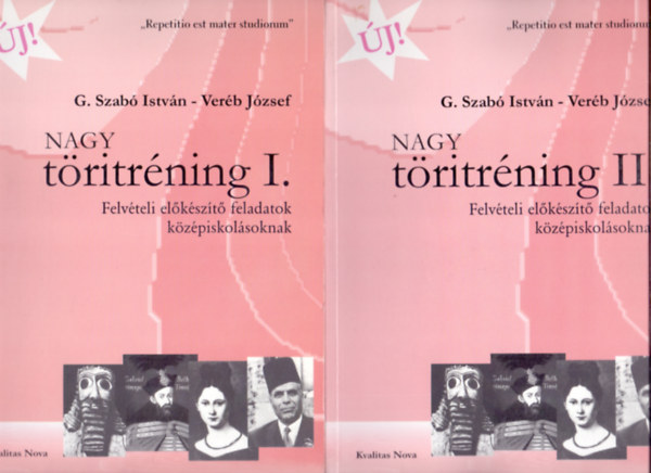 G. Szab� Istv�n-Ver�b J�zsef - Nagy t�ritr�ning I-II. -   Felv�teli el�k�sz�t� feladatok k�z�piskol�soknak