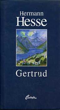 Hermann Hesse - Gertrud