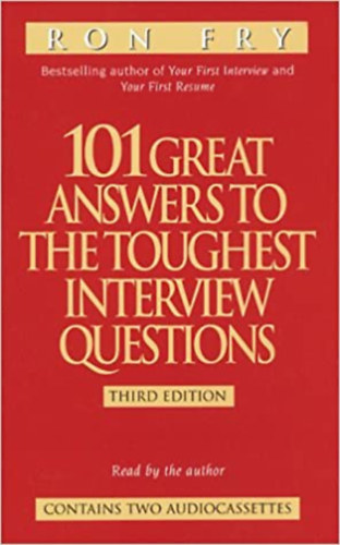 Ron Fry - 101Great Answers to the Toughest Interview Questions