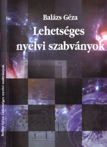 Balzs Gza - Lehetsges nyelvi szabvnyok