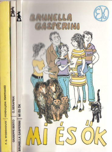 Giuseppe Berto, P. G. Wodehouse Brunella Gasperini - 3db. humor: Mi s k + , Serafina + Forduljon Psmithhez