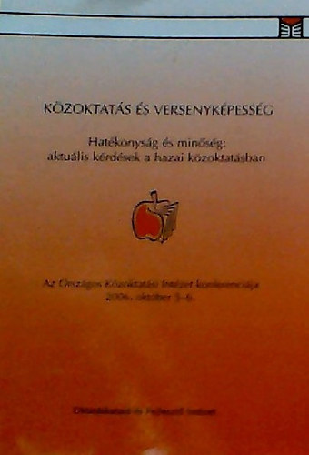 Barbara Simon - K�zoktat�s �s versenyk�pess�g - Hat�konys�g �s min�s�g: aktu�lis k�rd�sek a hazai k�zoktat�sban