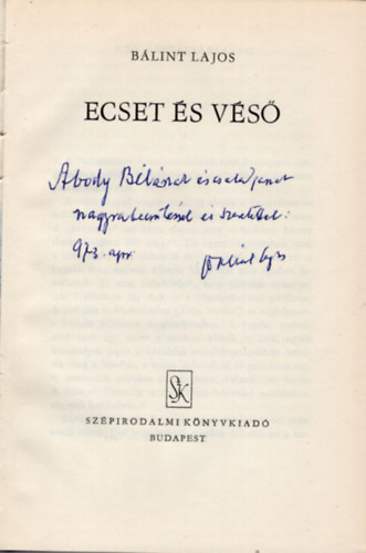 Bálint Lajos - Ecset és véső- dedikált