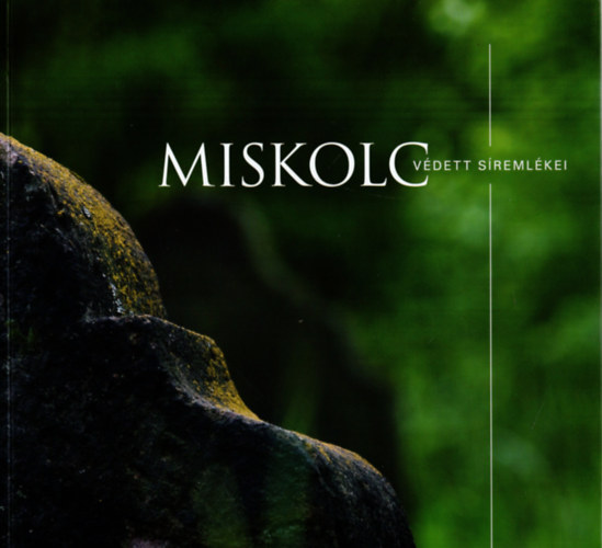 Kiss Tanne Istvn Dobrossy Istvn - Miskolc vdett sremlkei