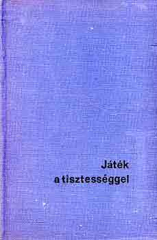 Berkesi Andr�s - J�t�k a tisztess�ggel