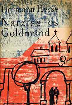 Hermann Hesse - Narziss �s Goldmund
