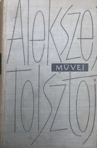 Alekszej Tolsztoj - Els� P�ter