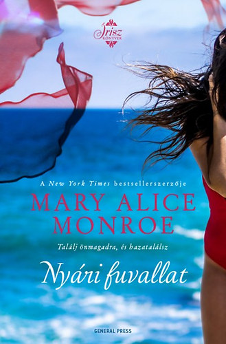 Mary Alice Monroe - Ny�ri fuvallat
