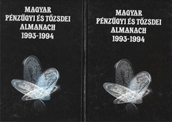 Magyar P�nz�gyi �s T�zsdei Almanach 1993-1994 I-II.