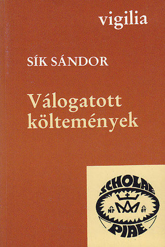 S�k S�ndor - V�logatott k�ltem�nyek (Vigilia)