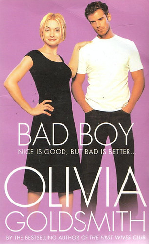Olivia Goldsmith - Bad Boy
