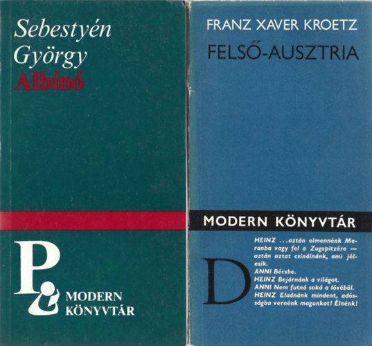 2 db Modern Knyvtr, Sebestyn Gyrgy: Albn, Franz Xaver Kroetz: Fels-Ausztria