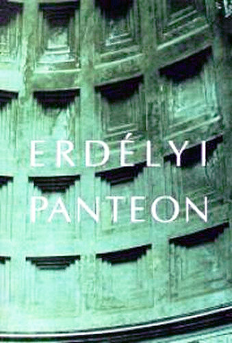 J�nosh�zy Gy�rgy szerk. - Erd�lyi panteon - M�vel�d�st�rt�neti v�zlatok 3.