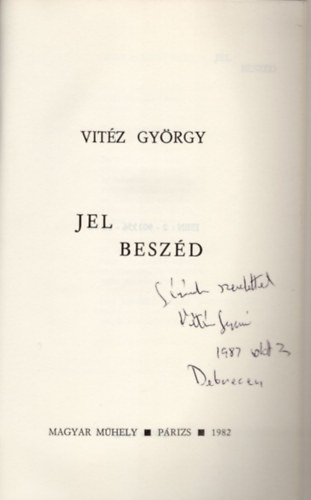 Vit�z Gy�rgy - Jel besz�d  - dedik�lt