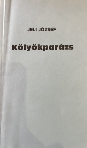 Jeli J�zsef - K�ly�kpar�zs