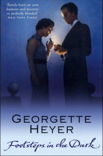 Georgette Heyer - Footsteps in the dark