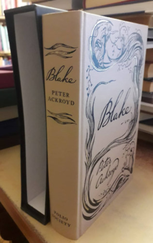 Peter Ackroyd - Blake