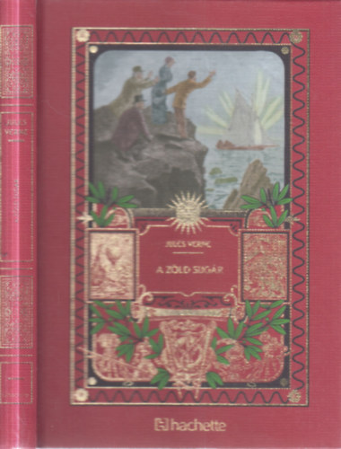Jules Verne - A zöld sugár (Jules Verne csodálatos kalandjai 26.)