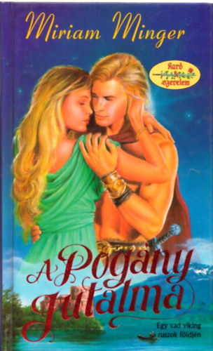 Miriam Minger - A pog�ny jutalma