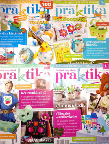 4 db. Praktika Magazin - 2014.jan. - 1. szám, 2014.febr. 2. szám, 2014.márc. 3. szám, 2014.ápr. 4. szám (szabás-varrás-kötés-hobby-lakásdivat-kézimunka)