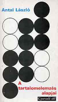 Antal László - A tartalomelemzés alapjai (gyorsuló idő)
