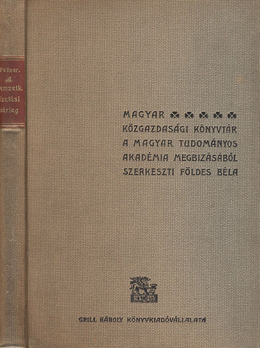 Fellner Frigyes dr. - A nemzetkzi fizetsi mrleg s alakulsa Magyarorszgon