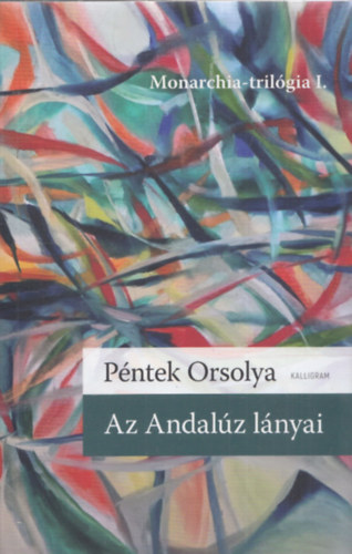 Pntek Orsolya - Az Andalz lnyai