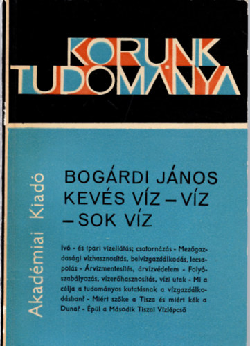 Bogrdi Jnos - Kevs vz - vz - sok vz