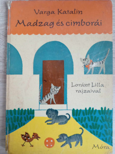 Varga Katalin - Madzag �s cimbor�i