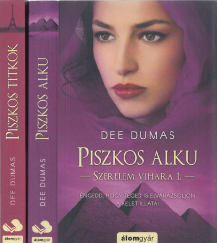 Dee Dumas - 2 db regny (Szerelem vihara I.-II.) - Piszkos alku + Piszkos titkok