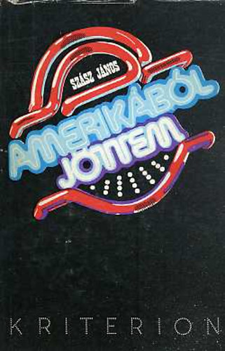 Sz�sz J�nos - Amerik�b�l j�ttem