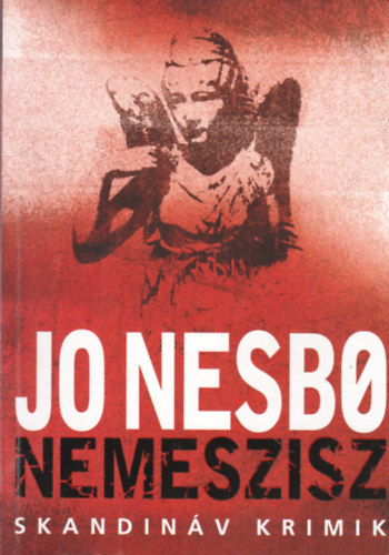 Jo Nesbo - Nemeszisz