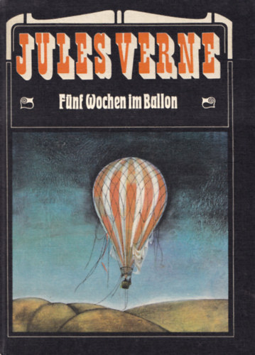Verne Gyula - Fnf wochen im ballon