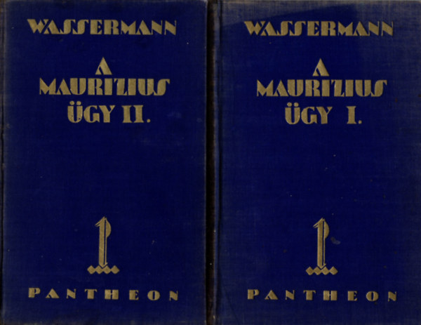 Jakob Wassermann - A Maurizius-�gy I-II.