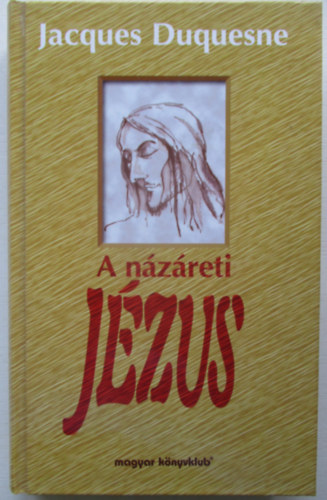 Michael Hesemann - A n�z�reti J�zus