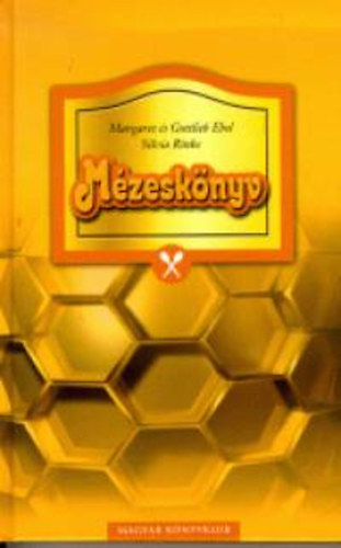 Silva, Ebel, Margaret, Ebel, Gottlieb Rinke - Mzesknyv