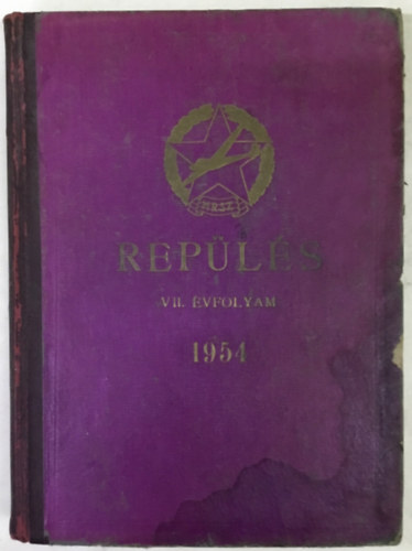 Srosi Gyula - Repls 1954 teljes vfolyam ( VII. )