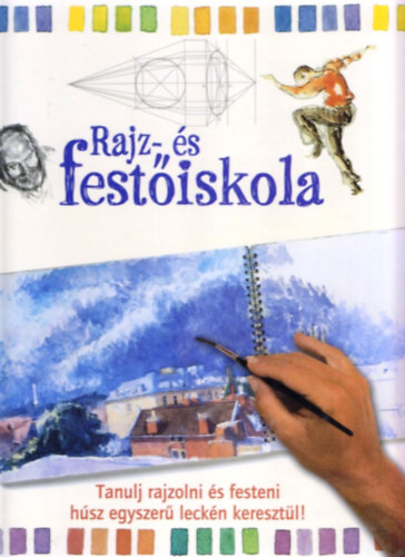 Rajz- s festiskola